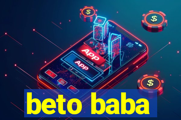 beto baba